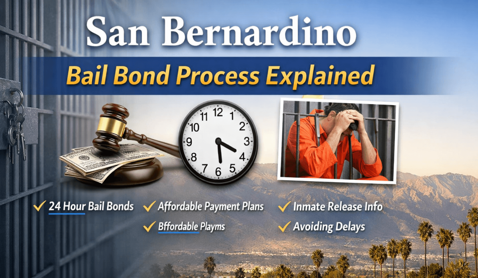 San Bernardino County Bail Bond
